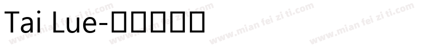 Tai Lue字体转换